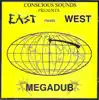 East Meets West - Mega Dub